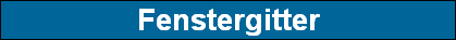 Fenstergitter